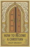 Tract - How to Become a Christian Pack 25